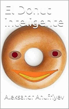 El Donut inteligente (eBook, ePUB) - Anufriyev, Aleksandr