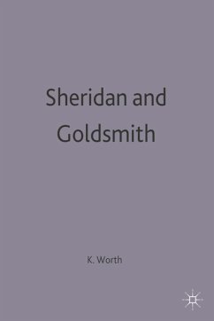 Sheridan and Goldsmith (eBook, PDF) - Worth, Katharine Sheridan and Goldsmith (eBook, PDF) - Worth, Katharine