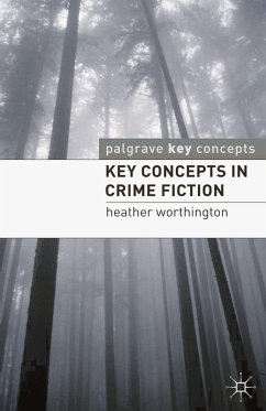 Key Concepts in Crime Fiction (eBook, PDF) - Worthington, Heather