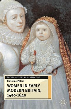 Women in Early Modern Britain, 1450-1640 (eBook, PDF) - Peters, Christine