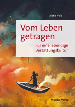 Vom Leben getragen (eBook, ePUB) - Holz, Ajana