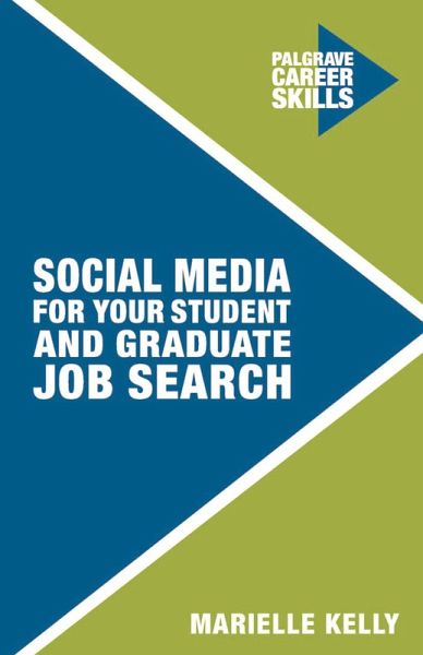 Social Media for Your Student and Graduate Job Search (eBook, PDF)
