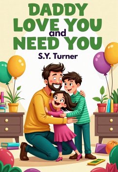 Cover Daddy Love You and Need You (BLUE BOOKS, #3) (eBook, ePUB)