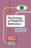 Psychology of Addictive Behaviour (eBook, PDF)