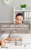 Consultoria Nutricional (eBook, ePUB) Consultoria Nutricional (eBook, ePUB)