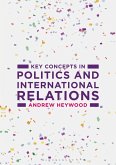 Key Concepts in Politics and International Relations (eBook, PDF)