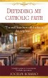 Defending My Catholic Faith (eBook,... - Bild 1