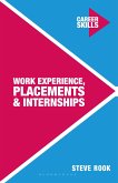 Work Experience, Placements and Internships (eBook, PDF)