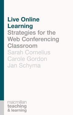 Live Online Learning (eBook, PDF) - Cornelius, Sarah; Gordon, Carole A.; Schyma, Jan