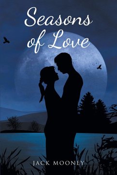 Seasons of Love (eBook, ePUB) - Mooney, Jack