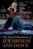 The Oxford Handbook of Jewishness and Dance (eBook, PDF)