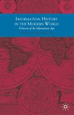 Information History in the Modern World (eBook, PDF)