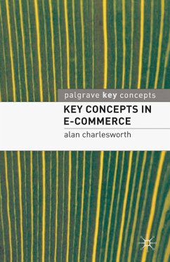 Key Concepts in e-Commerce (eBook, PDF) - Charlesworth, Alan