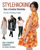 Stylehacking, Sew a Creative Wardrobe (eBook, ePUB)