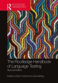 The Routledge Handbook of Language Testing (eBook, ePUB)
