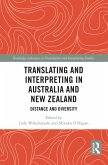Translating and Interpreting in Australia and New Zealand (eBook, ePUB)