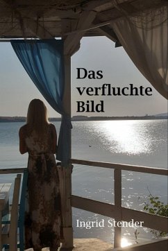 Das verfluchte Bild (eBook, ePUB) - Stender, Ingrid