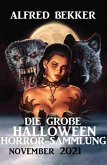 Die große Halloween Horror Sammlung November 2021 (eBook, ePUB)