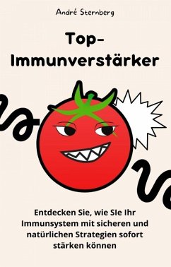 Top-Immunverstärker (eBook, ePUB) - Sternberg, Andre