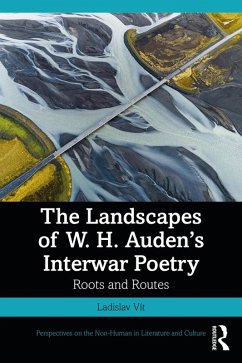 The Landscapes of W. H. Auden's Interwar Poetry (eBook, PDF) - Vít, Ladislav