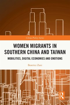 Women Migrants in Southern China and Taiwan (eBook, ePUB) - Zani, Beatrice