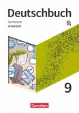 Deutschbuch Gymnasium 9. Schuljahr. Zu den Ausgaben Allgemeine Ausgabe, Niedersachsen - Arbeitsheft mit Lösungen