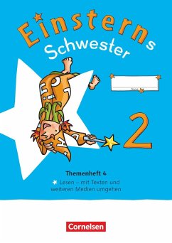 Einsterns Schwester - Sprache und Lesen 2. Schuljahr. Themenheft 4 - Verbrauchsmaterial - Famulla, Susanne