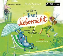 Der kleine Esel Liebernicht und ein Sommer voller Abenteuer / Der kleine Esel Liebernicht Bd.2 (Audio-CD) - Baltscheit, Martin