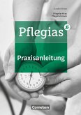 Pflegias - Generalistische Pflegeausbildung: Zu allen Bänden - Praxisanleitung in der neuen Pflegeausbildung