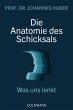 Die Anatomie des Schicksals - Bild 1