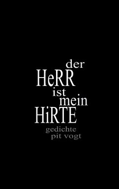 Der Herr ist mein Hirte - Vogt, Pit