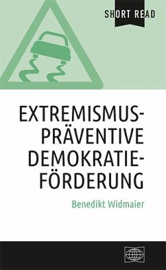 Extremismuspräventive Demokratieförderung - Widmaier, Benedikt