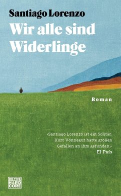 Wir alle sind Widerlinge - Lorenzo, Santiago