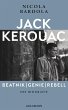 Jack Kerouac: Beatnik, Genie, Rebell - Bild 1