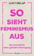 So sieht Feminismus aus - Bild 1