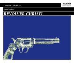 Revolver Christi - Albinus, Anna