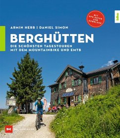 Berghütten - Simon, Daniel;Herb, Armin