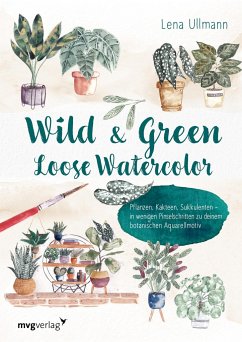 Wild and Green - Loose Watercolor - Ullmann, Lena