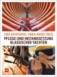 Pflege und Instandsetzung klassischer... - Bild 1