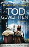 Im Schatten der Alpen / Die Todgeweihten Bd.3
