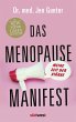 Das Menopause Manifest - Meine Zeit der... - Bild 1