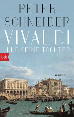 Vivaldi und seine Töchter - Schneider, Peter