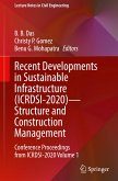 Recent Developments in Sustainable Infrastructure (ICRDSI-2020)¿Structure and Construction Management