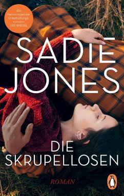 Die Skrupellosen - Jones, Sadie