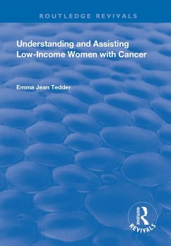 Cover Understanding and Assisting Low-Income Women with Cancer (eBook, PDF)