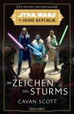 Im Zeichen des Sturms / Star Wars - Die Zeit der Hohen Republik Bd.2