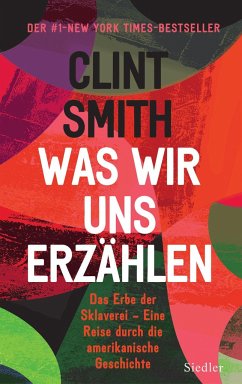 Was wir uns erzählen - Smith, Clint