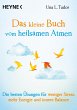 Das kleine Buch vom heilsamen Atmen - Bild 1