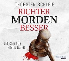 Richter morden besser / Siggi Buckmann Bd.1 (CD) - Schleif, Thorsten