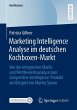 Marketing Intelligence Analyse im... - Bild 1